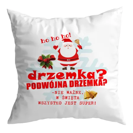 Poduszka BOŻE NARODZENIE Ho ho ho podwójna drzemka?